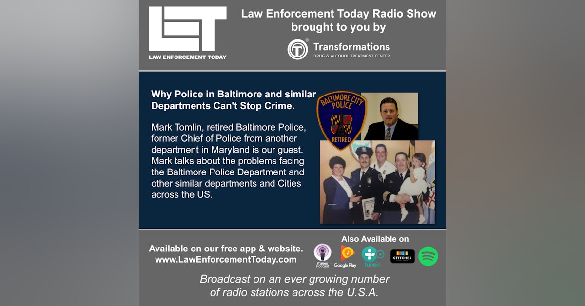 S2E48: Why Police in Baltimore and similar Departments Can't Stop Crime.