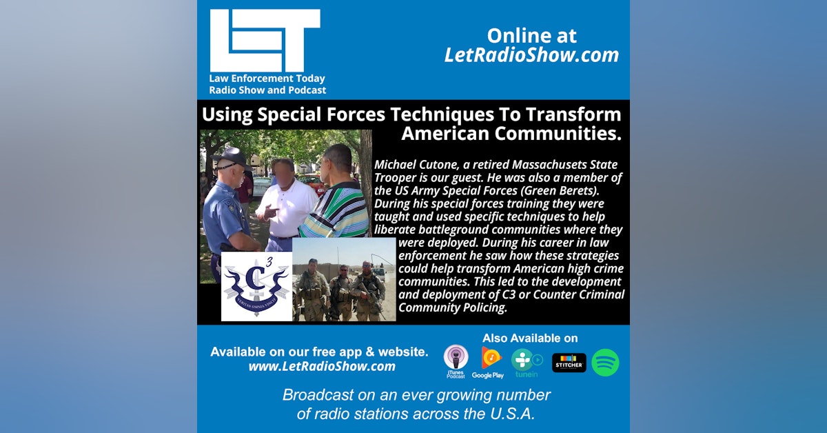 S5E11: Using Special Forces Techniques To Transform  American Communities.