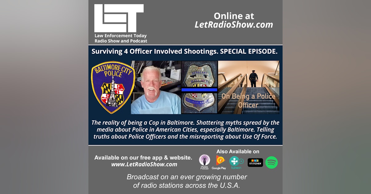 S6E25: Surviving 4 Officer-Involved Shootings. SPECIAL EPISODE.