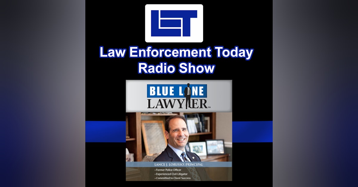 S1E8: Lance LoRusso - The Blue Line Lawyer