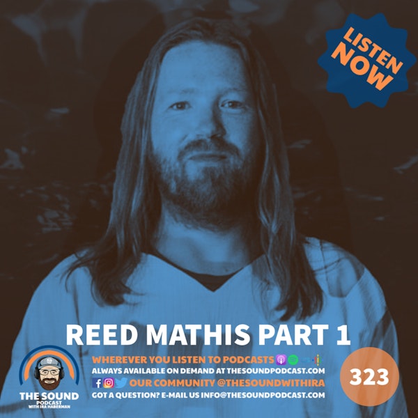 Reed Mathis - Part 1 Image