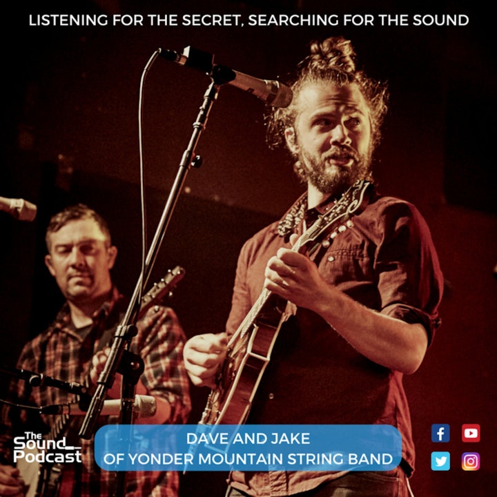 Episode 59: Dave and Jake of Yonder Mountain String Band