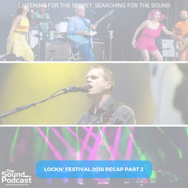 Episode 131: Lockin' Festival 2018 Recap Part 2 Image