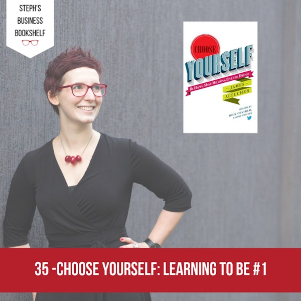 Choose Yourself by James Altucher: Learning to be #1 Image