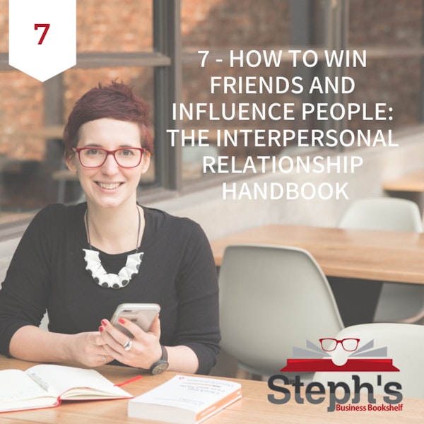 How to Win Friends and Influence People by Dale Carnegie: The interpersonal relationship handbook Image