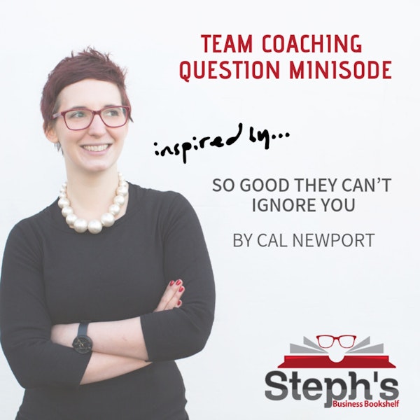 So Good They Can't Ignore You: Team Building Question Image