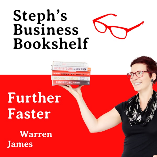 Further Faster by Warren James: How to get your career off to the best start Image