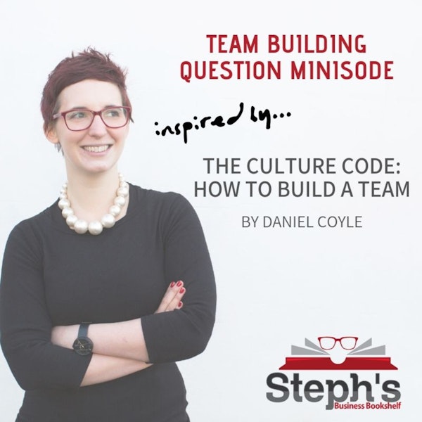The Culture Code - Team Building Question Image
