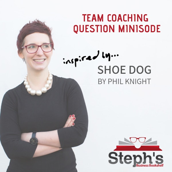 Shoe Dog; Team Building Question Image