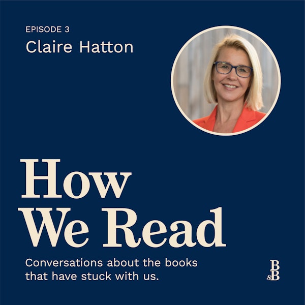 How We Read: Claire Hatton on royalty, leadership, and changing reading tastes Image